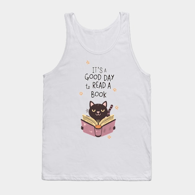 It's a Good day to read a book Tank Top by LaroyaloTees